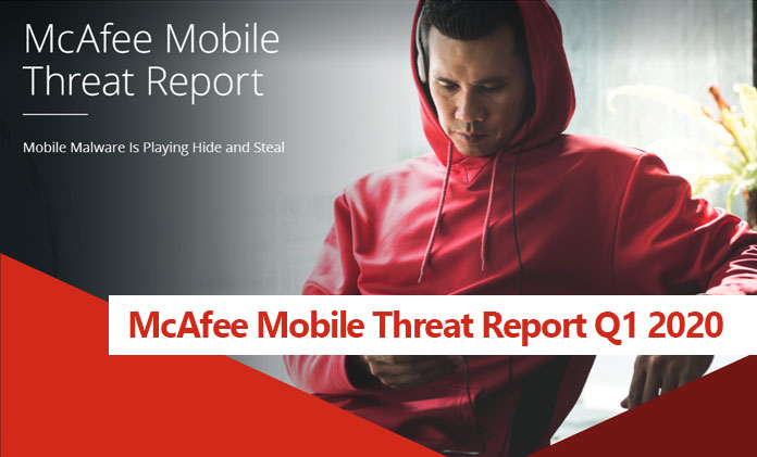 McAfee-mobile-threat-report-Q1-2020