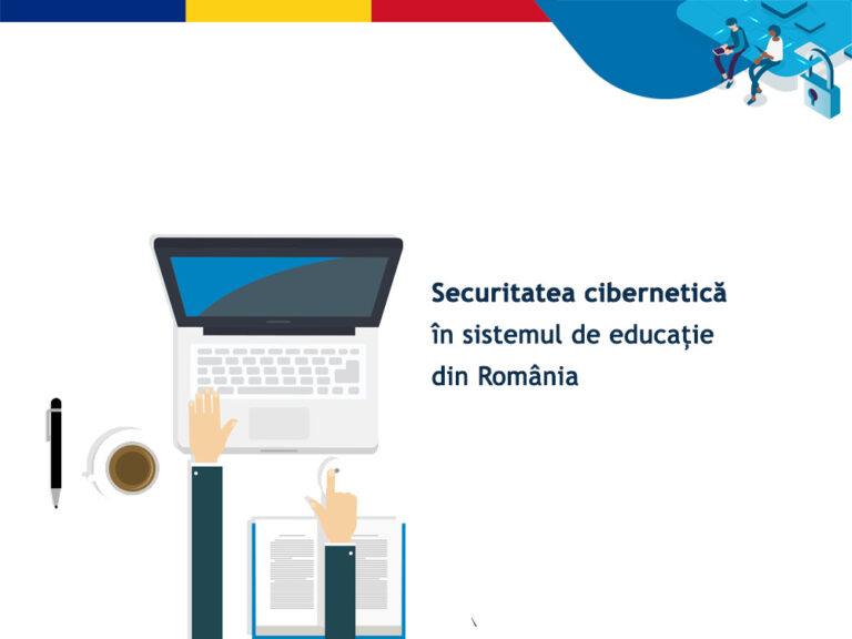 Securitatea cibernetică în sistemul de educație din România